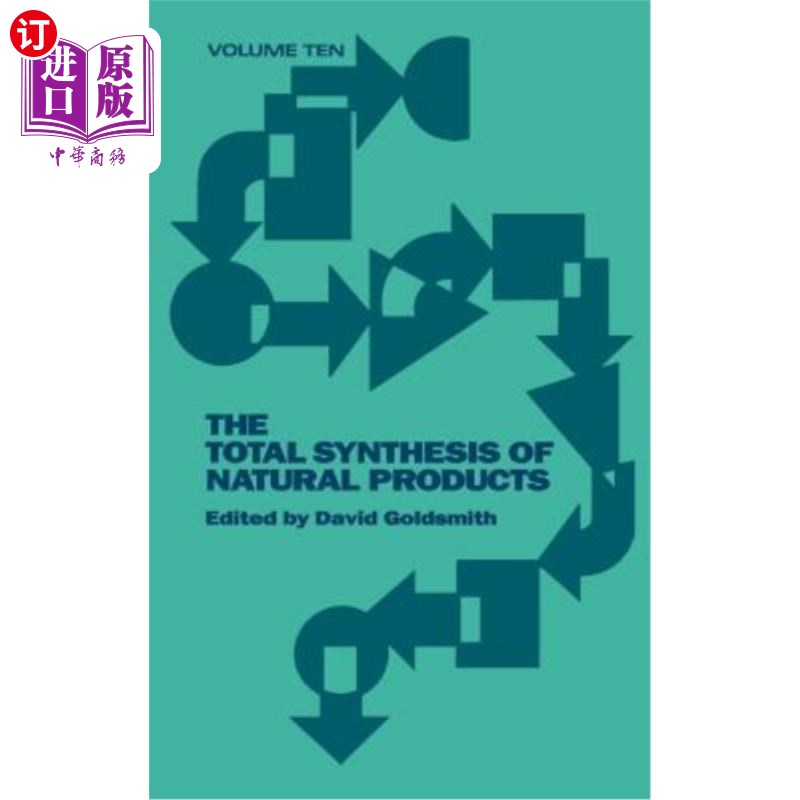海外直订The Total Synthesis of Natural Products, Volume 10, Part a: Acyclic and Monocycl 天然产物的全合成,第10卷