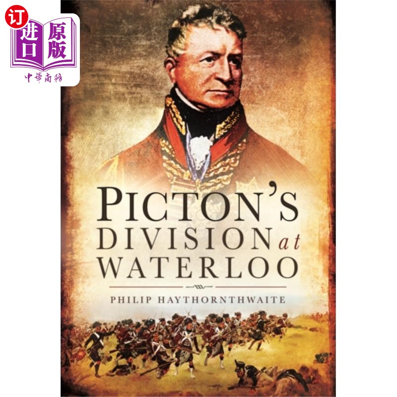 海外直订Picton's Division at Waterloo 滑铁卢皮克顿师团