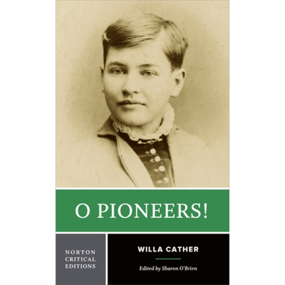 现货 啊 拓荒者 诺顿文学解读系列 英文原版 Norton Critical Editions O Pioneers Willa Cather【中商原版】