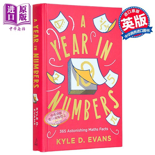 数字之年 365 个惊人的数学事实 A Year in Numbers 365 Astonishing Maths Facts 英文原版 Kyle D Evans【中商原版】
