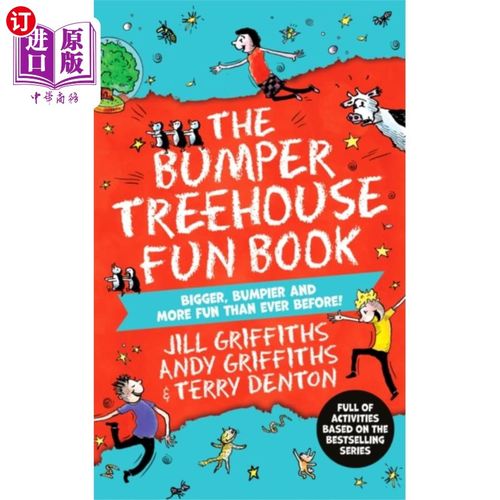 海外直订The Bumper Treehouse Fun Book: bigger, bumpier a... 缓冲器树屋乐趣书:比以往任何时候都更大，更颠簸，更有趣!