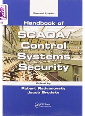 海外直订Handbook of SCADA/Control Systems Security SCADA/控制系统安全手册