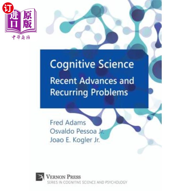 海外直订Cognitive Science: Recent Advances and Recurring Problems 认知科学:最新进展与反复出现的问题