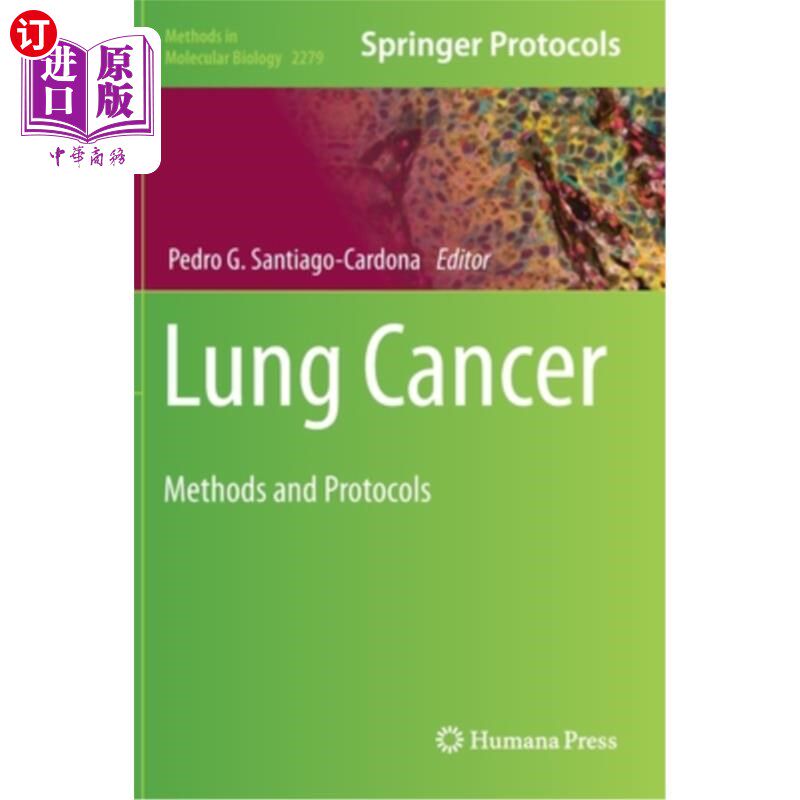 海外直订医药图书Lung Cancer: Methods and Protocols 肺癌:方法和方案