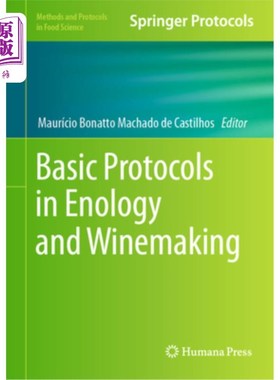 海外直订Basic Protocols in Enology and Winemaking 酿酒学和酿酒学的基本协议