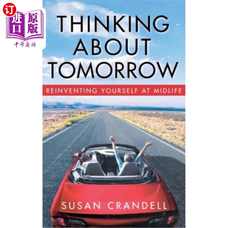 海外直订医药图书Thinking about Tomorrow: Reinventing Yourself at Midlife 关于明天的思考：在中年重塑自我