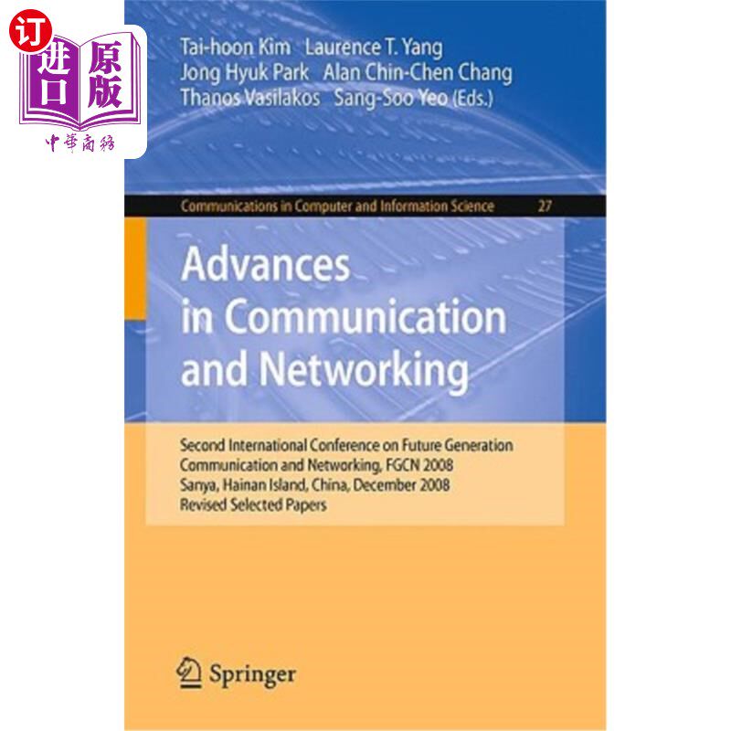 海外直订Advances in Communication and Networking: Second International Conference on Fut 通信和的进展：第二届未