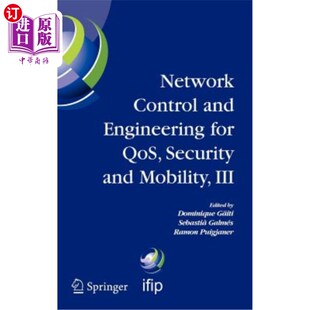 Mobility Control Qos 海外直订Network III 安全和移动性 Engineering Tc6 and 控 for Ifip Security