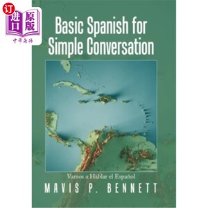 海外直订Basic Spanish for Simple Conversation: Vamos a Hablar El Espa?ol 简单对话基础西班牙语:Vamos a Hablar