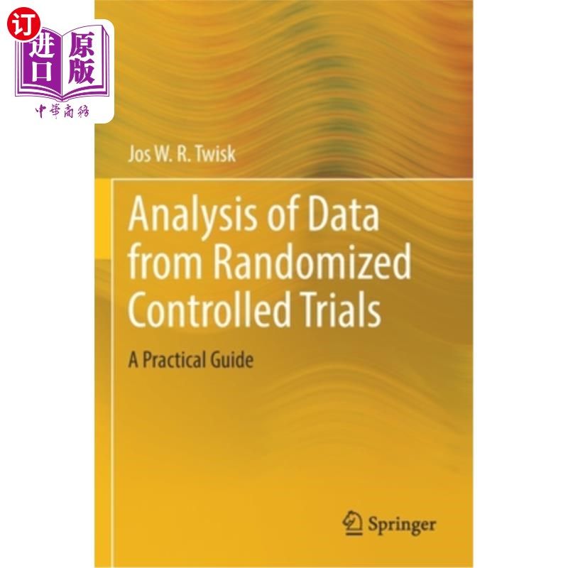 海外直订Analysis of Data from Randomized Controlled Trials: A Practical Guide 随机对照试验数据分析:实用指南
