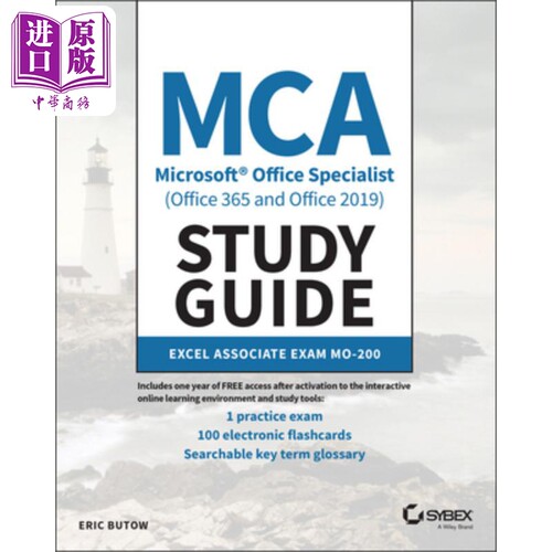 现货 Mca Microsoft Office Specialist (Office 365 And Office 2019) Study Guide 【中商原版】