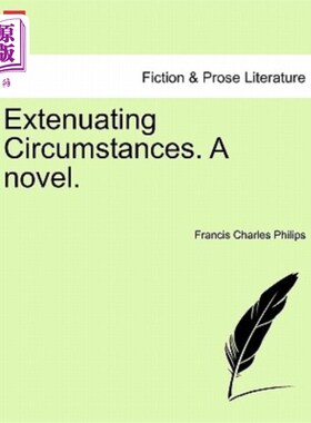 海外直订Extenuating Circumstances. a Novel. 情有可原的情况。一本小说。