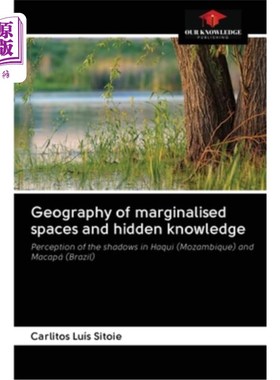 海外直订Geography of marginalised spaces and hidden knowledge 边缘空间和隐藏知识的地理分布