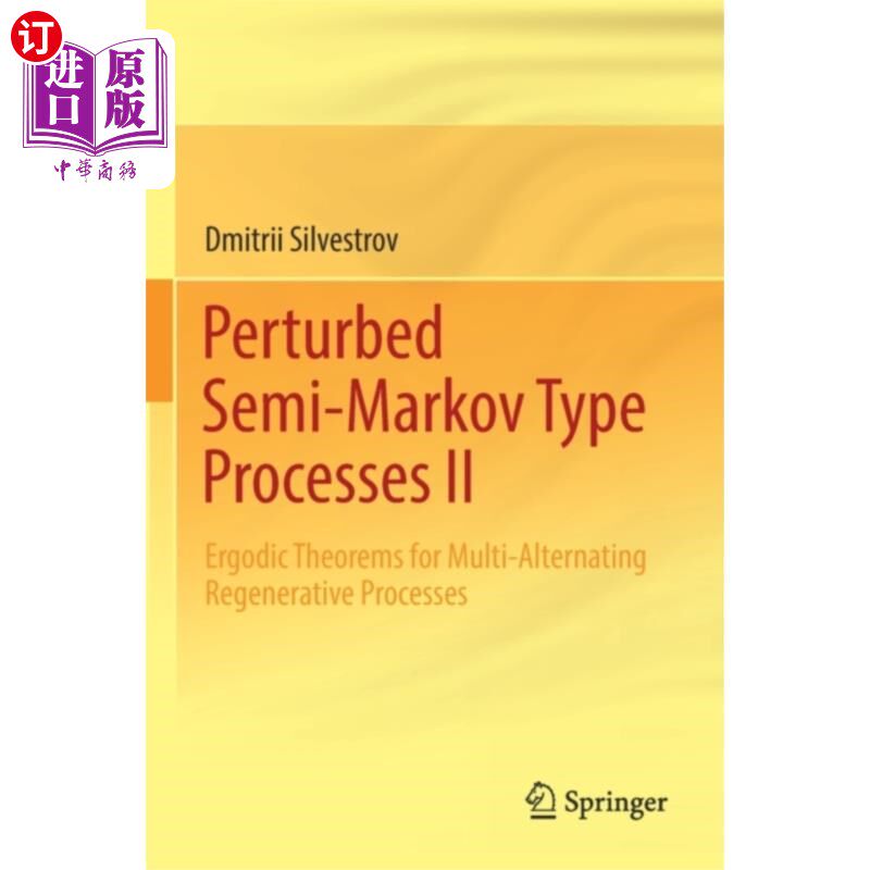 海外直订Perturbed Semi-Markov Type Processes II 摄动半马尔可夫型过程2