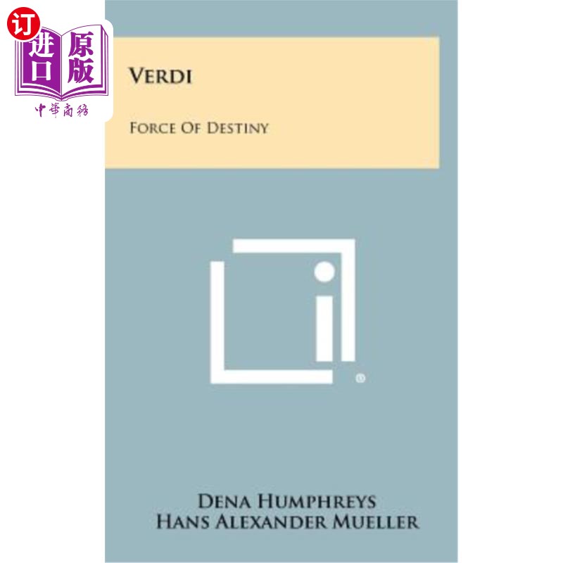 海外直订Verdi: Force of Destiny 威尔第：命运之力