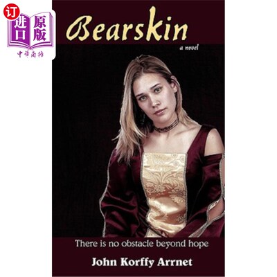 海外直订Bearskin: There Is No Obstacle Beyond Hope 熊皮：没有超越希望的障碍