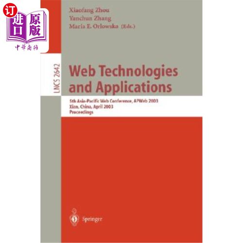海外直订Web Technologies and Applications: 5th Asia-Pacific Web Conference, Apweb 2003,  Web技术与应用:第
