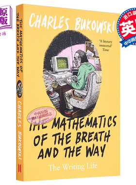 查理 布考斯基 呼吸与道路的数学 写作生活 英文原版 The Mathematics of the Breath and the Way Charles Bukowski【中商原