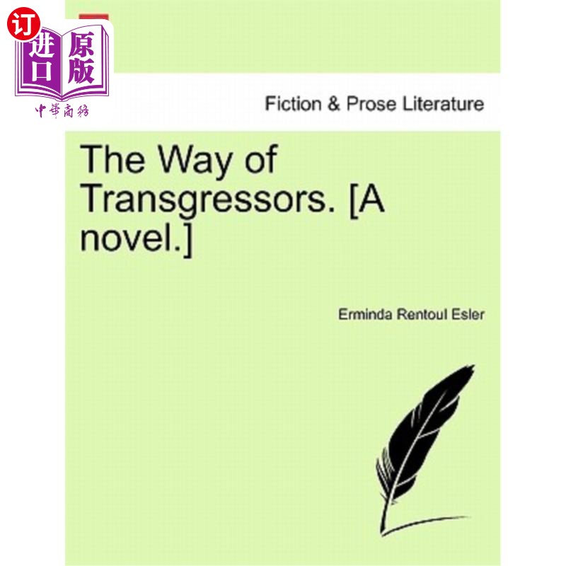 海外直订The Way of Transgressors. [A Novel.] 违法者的道路。【小说】