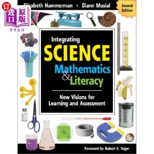 海外直订Integrating Science with Mathematics & Literacy: New Visions for Learning and As 科学与数学和文化的整合:学习和