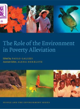 海外直订The Role of the Environment in Poverty Alleviation 环境在减贫中的作用