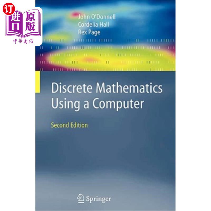 海外直订Discrete Mathematics Using a Computer 使用计算机的离散数学
