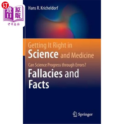海外直订Getting It Right in Science and Medicine: Can Science Progress Through Errors? F 在科学和医学中做到正确：科