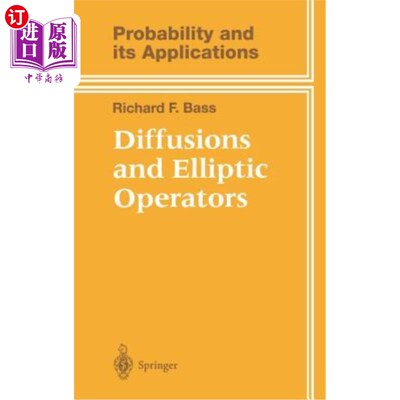 海外直订Diffusions and Elliptic Operators 扩散与椭圆算子