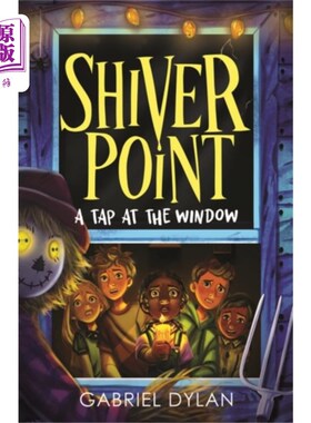 海外直订Shiver Point: A Tap At The Window 颤抖点:敲窗户