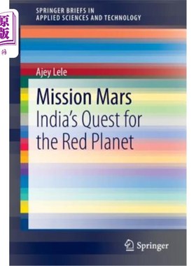 海外直订Mission Mars: India's Quest for the Red Planet 火星任务:印度对红色星球的探索