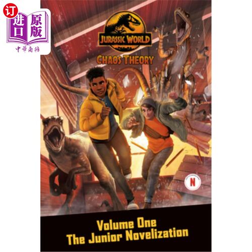 海外直订Chaos Theory, Volume One: The Junior Novelization (Jurassic World) 混沌理论，第一卷：初级小说（侏罗纪世界）