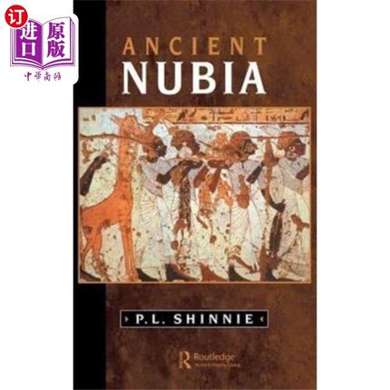 海外直订Ancient Nubia 古努比亚