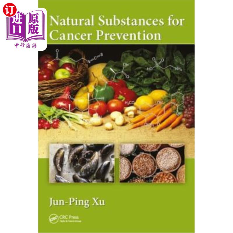 海外直订医药图书Natural Substances for Cancer Prevention 预防癌症的天然物质