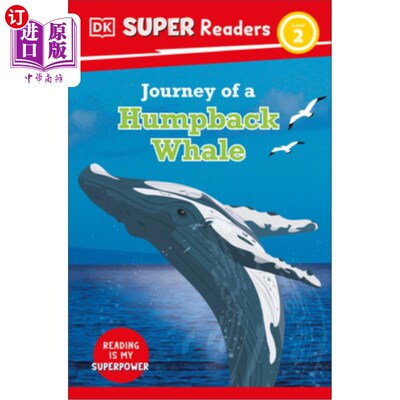 海外直订DK Super Readers Level 2 Journey of a Humpback Whale DK超级读者等级2座头鲸之旅