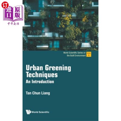 海外直订Urban Greening Techniques: An Introduction 城市绿化技术导论