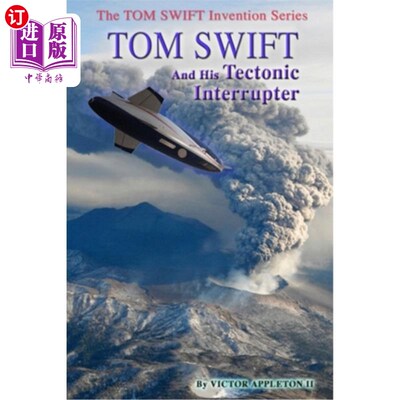 海外直订Tom Swift and His Tectonic Interrupter 汤姆·斯威夫特和他的构造干扰者