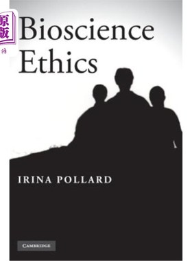 海外直订Bioscience Ethics 生物科学伦理