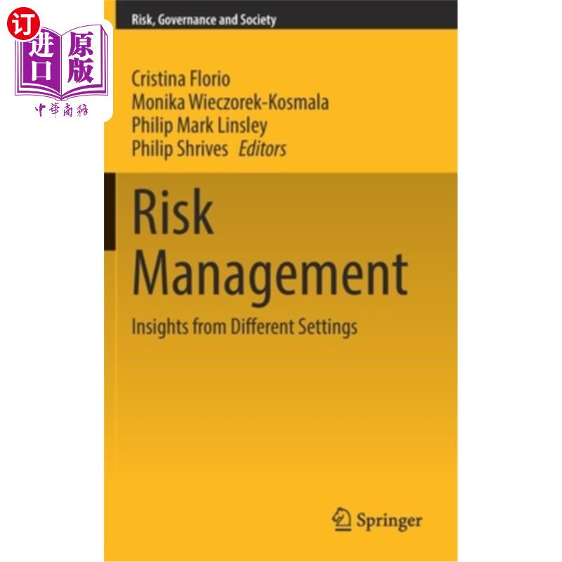 海外直订Risk Management: Insights from Different Settings 风险管理:来自不同背景的见解