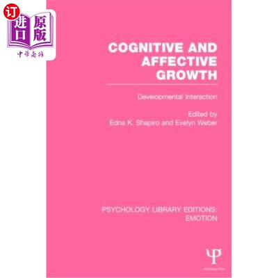 海外直订Cognitive and Affective Growth: Developmental Interaction 认知与情感成长(情感):发展互动