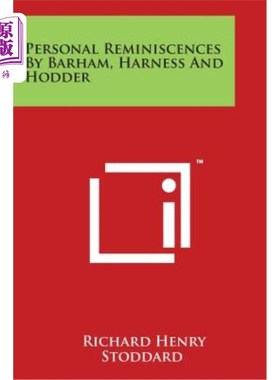 海外直订Personal Reminiscences By Barham, Harness And Hodder 巴勒姆、马具和霍德的个人回忆
