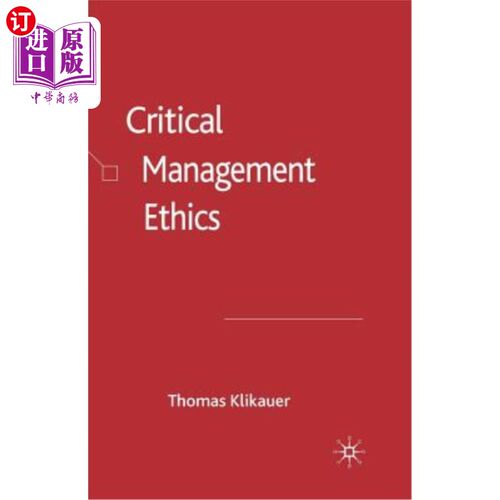 海外直订Critical Management Ethics 关键管理伦理