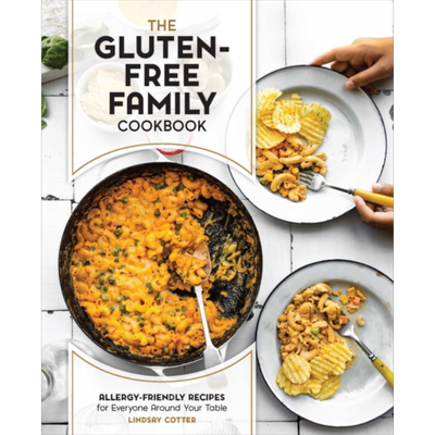 无麸质家庭食谱 The Gluten Free Family Cookbook Allergy Friendly Recipes 英文原版 Lindsay Cotter【中商原版】