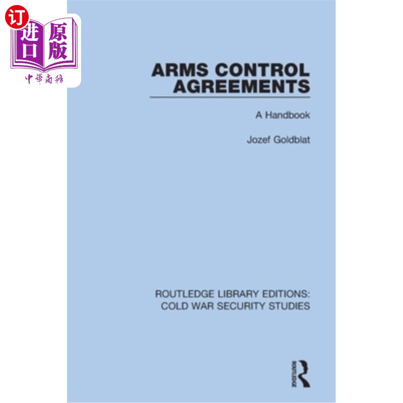 海外直订Arms Control Agreements: A Handbook 《军备控制协议:手册
