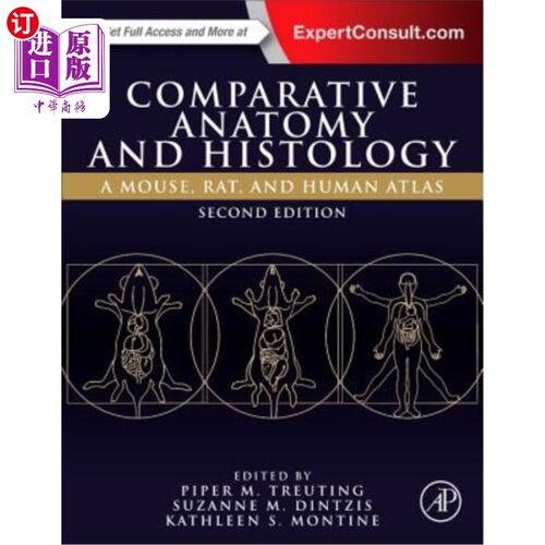 海外直订医药图书Comparative Anatomy and Histology: A Mouse, Rat, and Human Atlas 比较解剖学和组织学:小鼠，大鼠和人