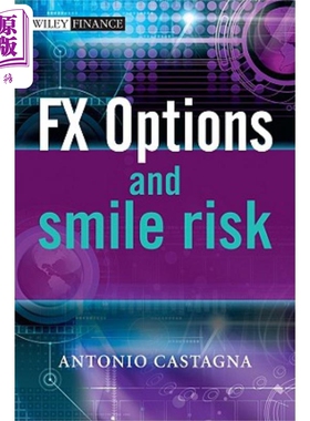 现货 外汇期权与微笑风险 Fx Options And Smile Risk 英文原版 Antonio Castagna 中商原版
