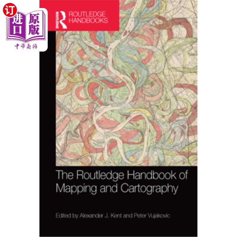海外直订The Routledge Handbook of Mapping and Cartography 劳特利奇地图和制图手册