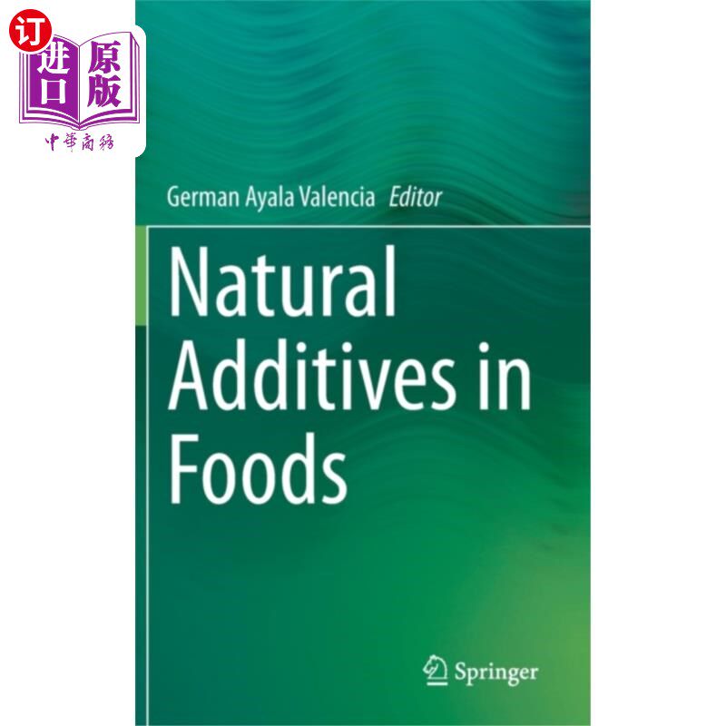 海外直订Natural Additives in Foods 食品中的天然添加剂