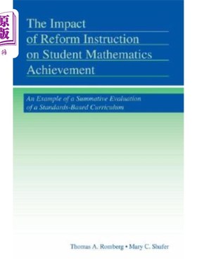 海外直订The Impact of Reform Instruction on Student Mathematics Achievement: An Example  改革教学对学生数学成绩的影