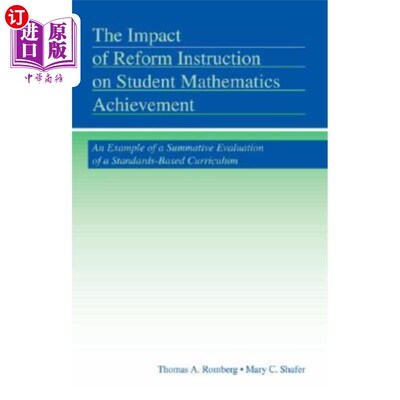 海外直订The Impact of Reform Instruction on Student Mathematics Achievement: An Example  改革教学对学生数学成绩的影
