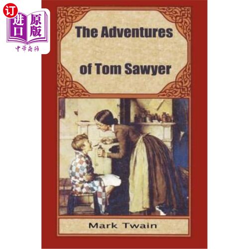 海外直订The Adventures of Tom Sawyer 汤姆·索耶历险记